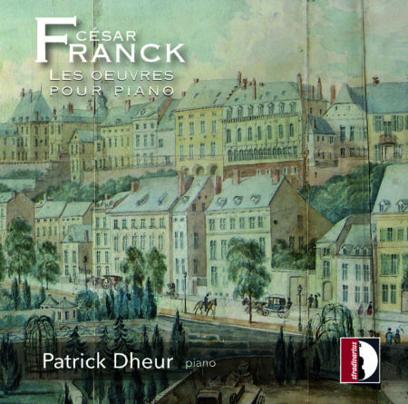César Franck — intégrale de la musique pour piano